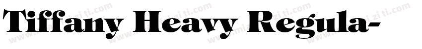 Tiffany Heavy Regula字体转换